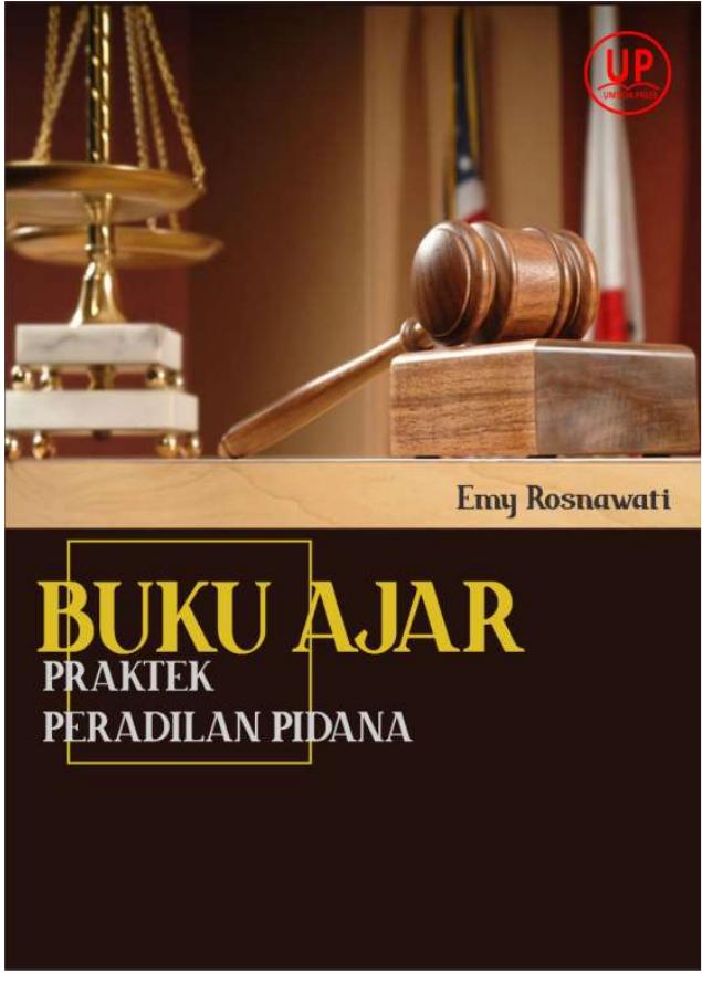Sampul Buku Ajar Mata Kuliah Praktek Peradilan Pidana